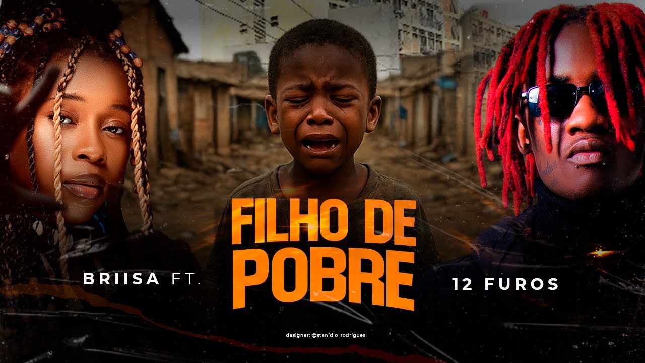 Filho de Pobre ft. 12 Furos